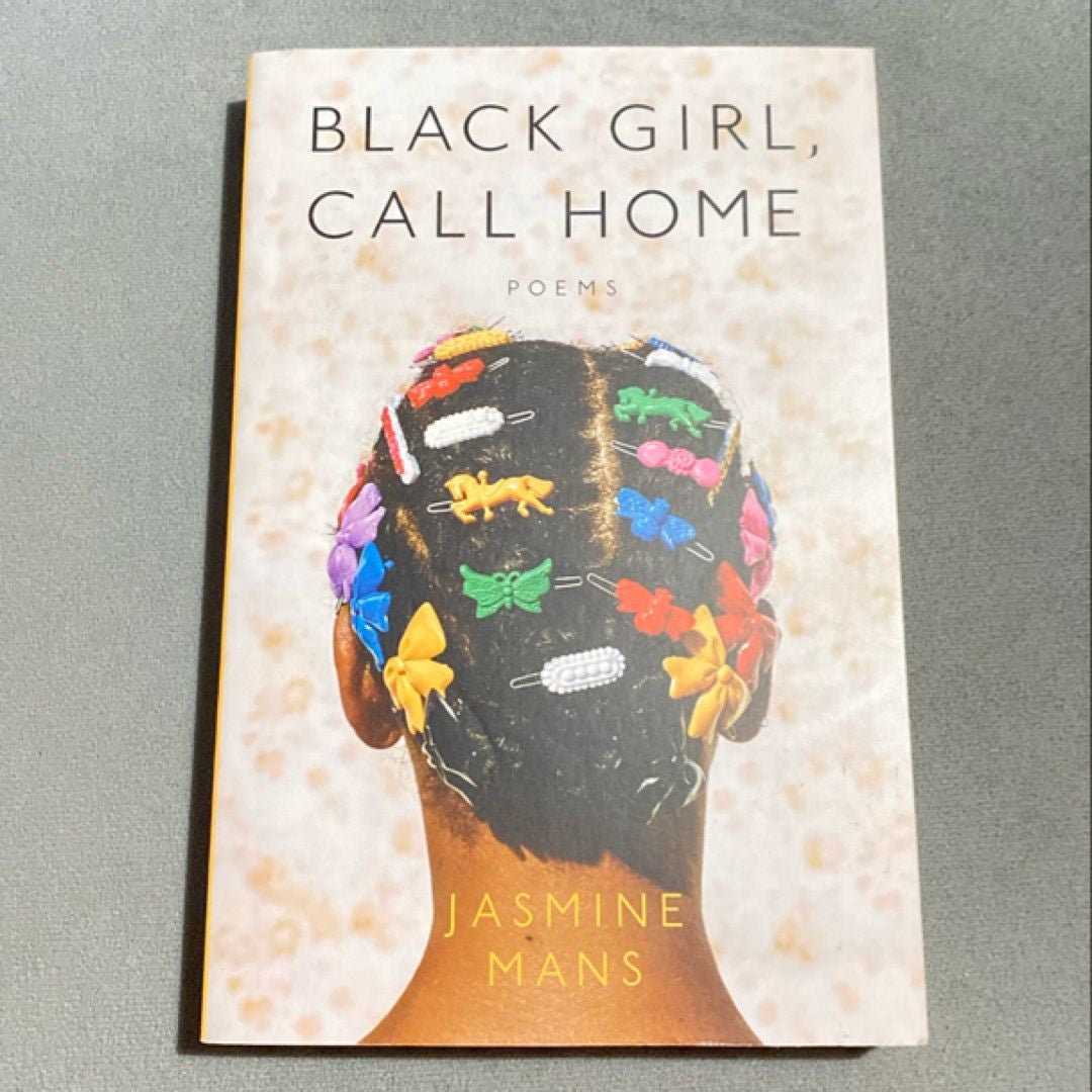 Black Girl, Call Home