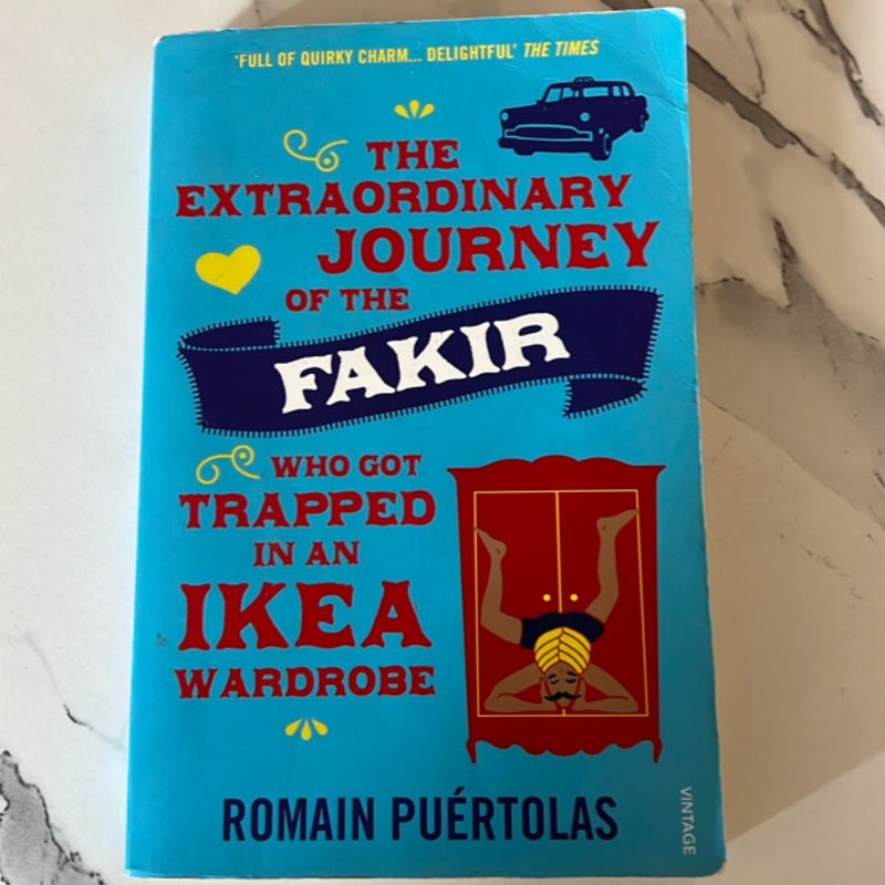 The Extraordinary Journey of the Fakir Who Got Trapped in an Ikea Wardrobe