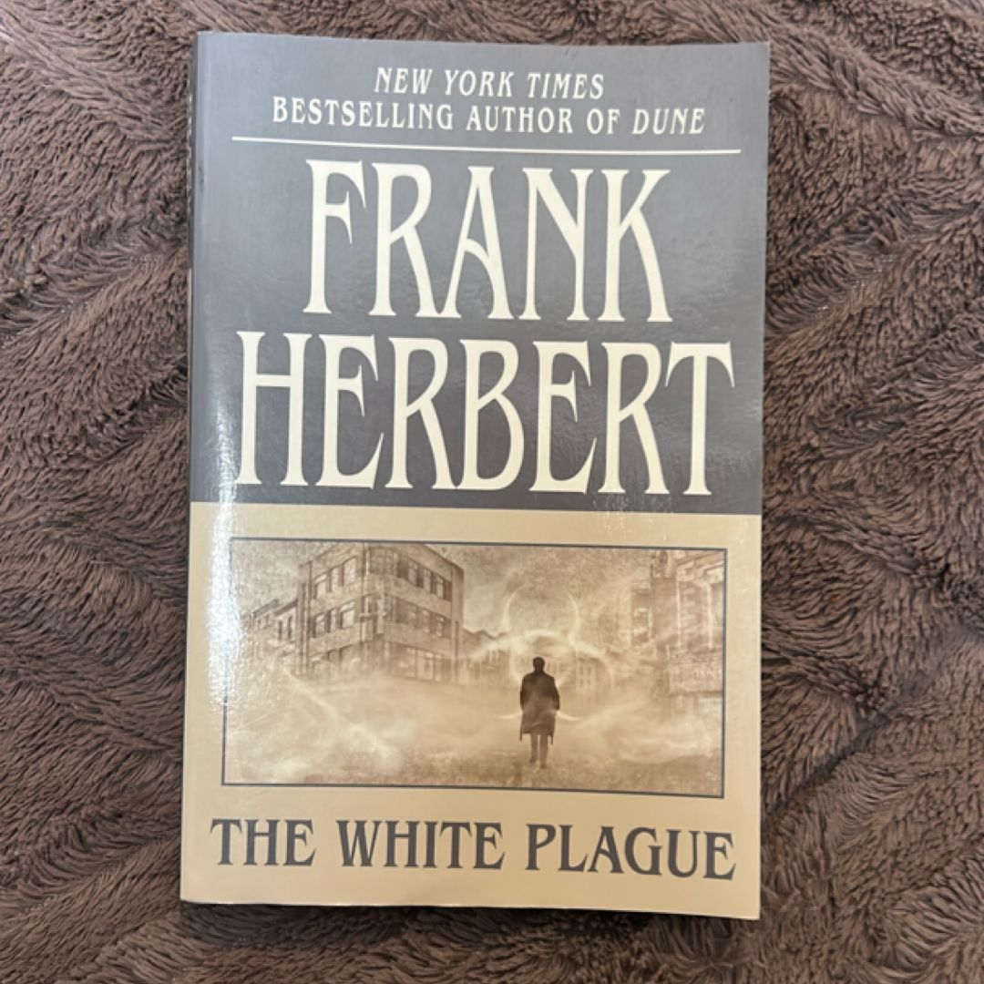 The White Plague