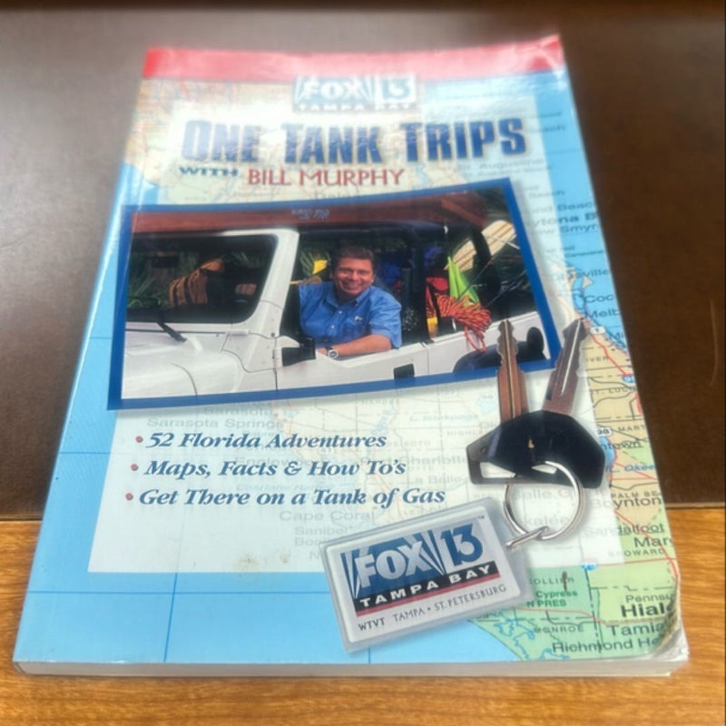 One-Tank Trips with Bill Murphy