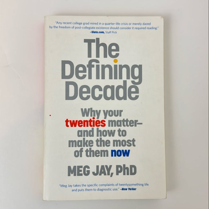 The Defining Decade