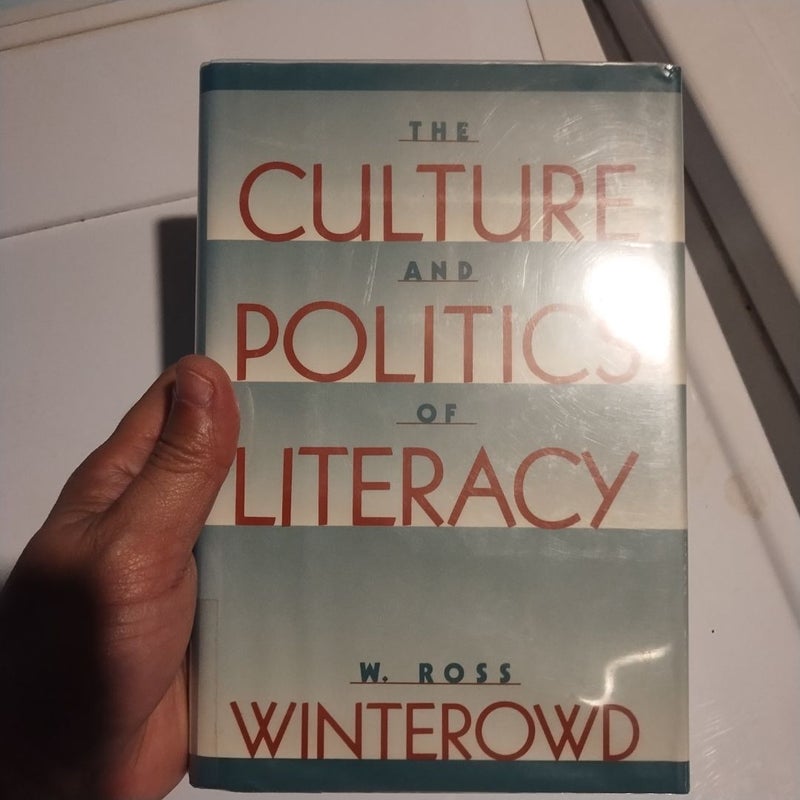 The Culture and Politics of Literacy