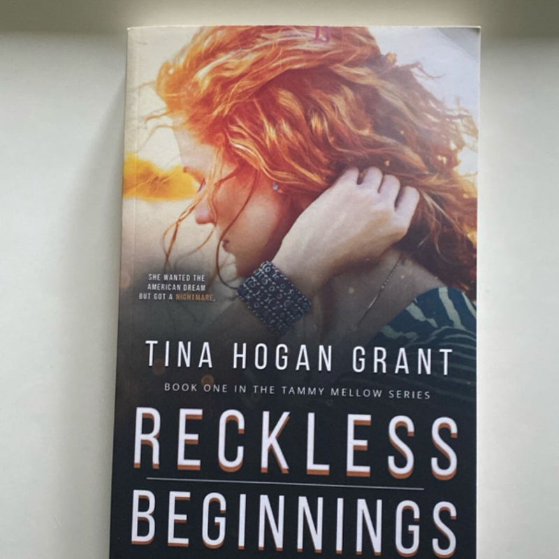Reckless Beginnings