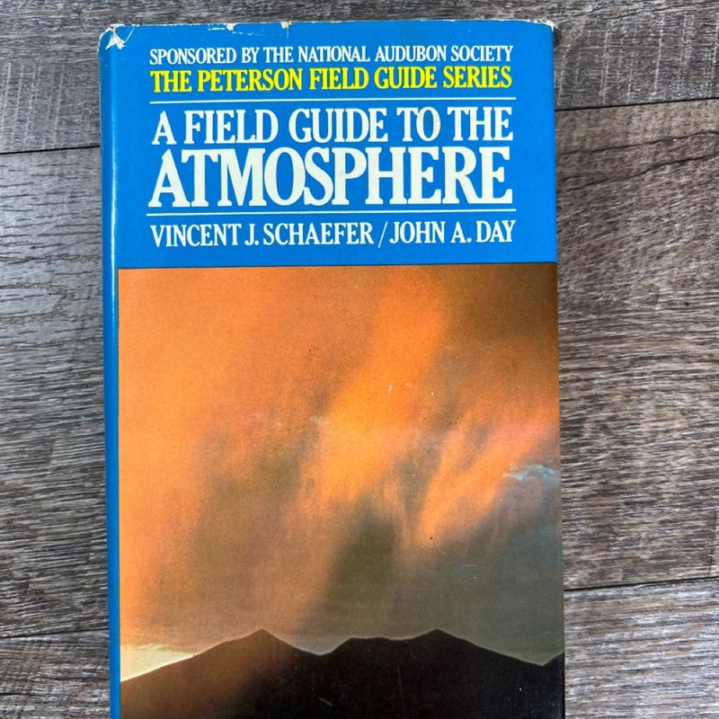 A Field Guide to the Atmosphere