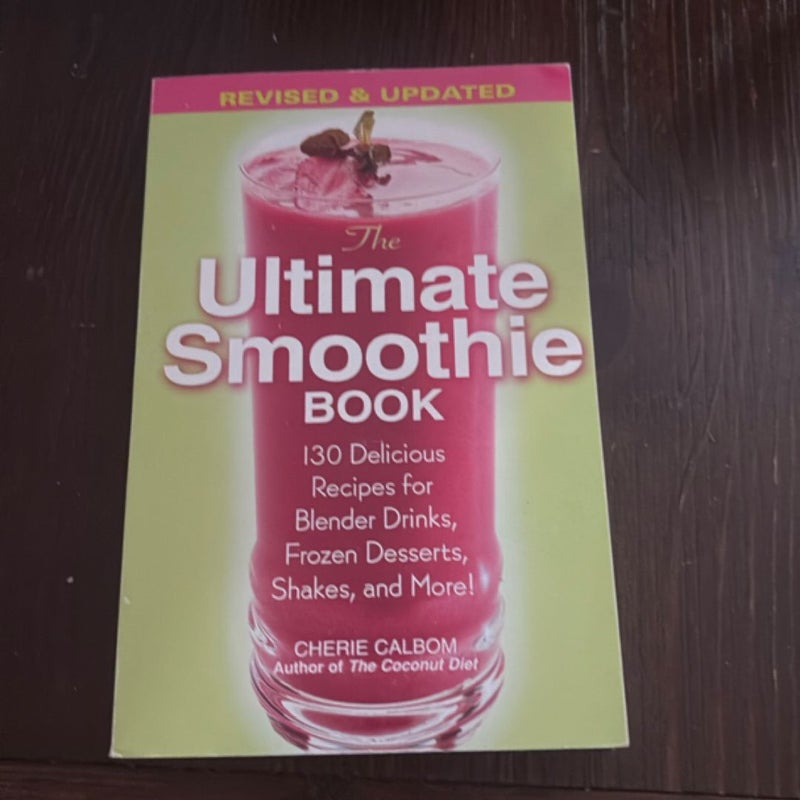 The Ultimate Smoothie Book