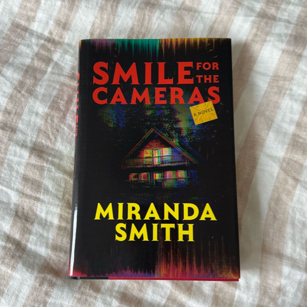 Smile for the Cameras