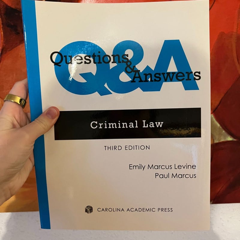 Questions and Answers: Criminal Law (3rd Ed.)