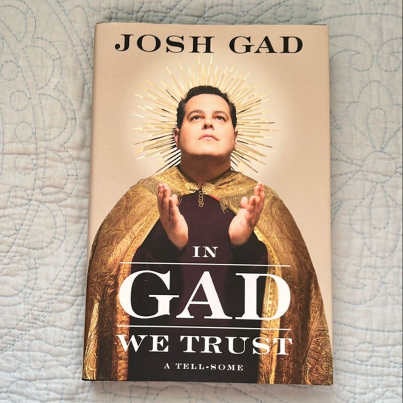 In Gad We Trust