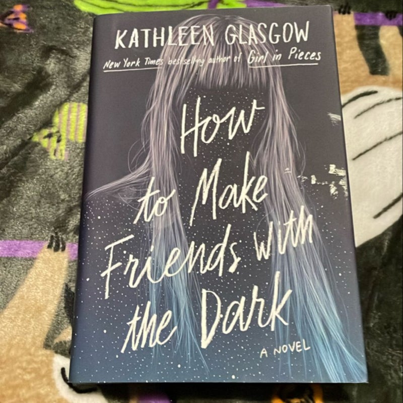 How to Make Friends with the Dark