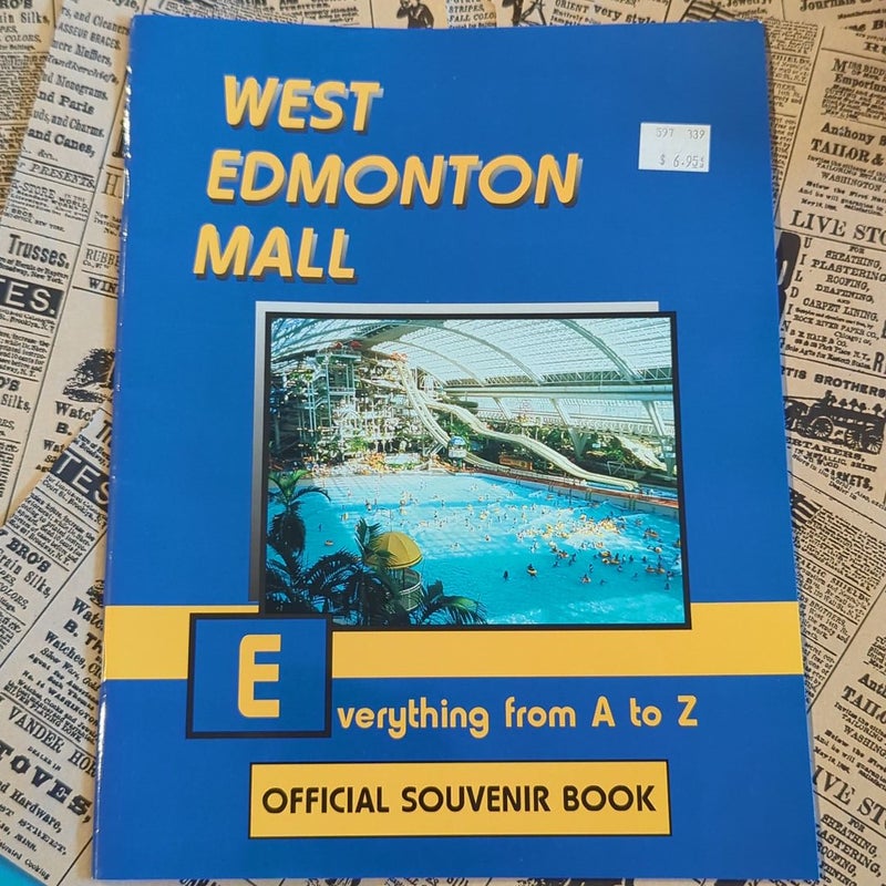 West Edmonton Mall Everything from A to Z