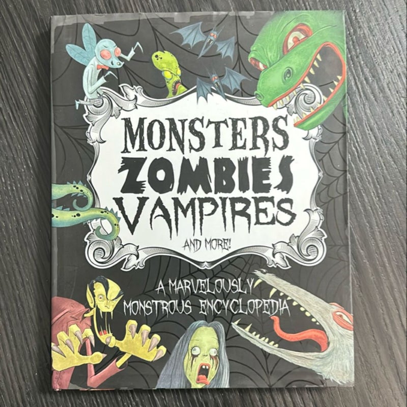 Monsters, Zombies, Vampires and More!