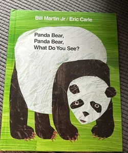 Panda Bear, Panda Bear, What do you See?  