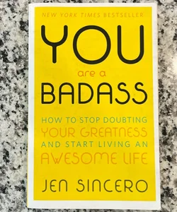 You Are a Badass®