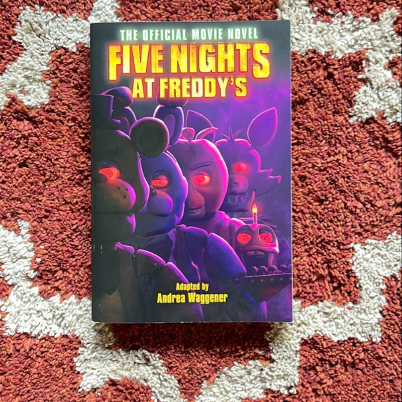 Five Nights at Freddy's: the Official Movie Novel