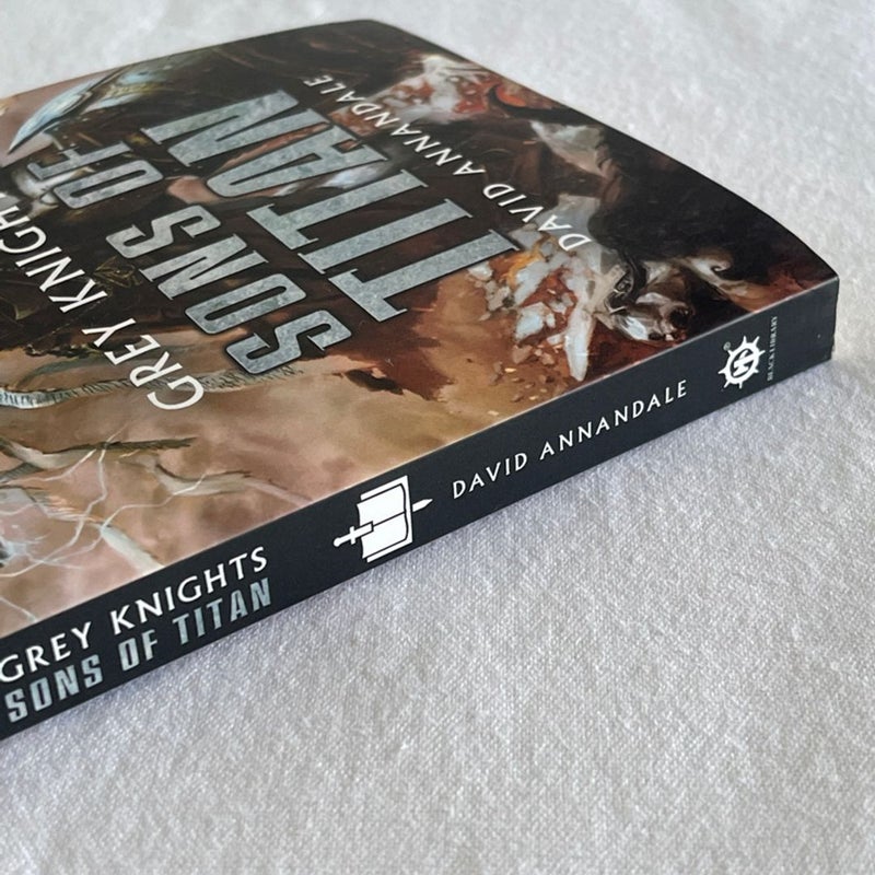 Grey Knights: Sons of Titan Warhammer40k UK Edition paperback