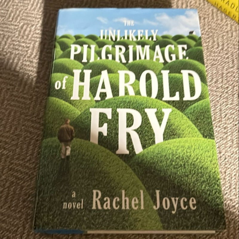 The Unlikely Pilgrimage of Harold Fry