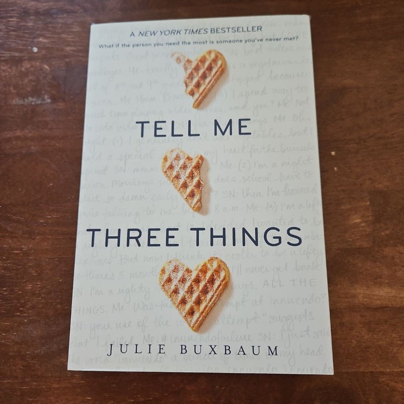 Tell Me Three Things