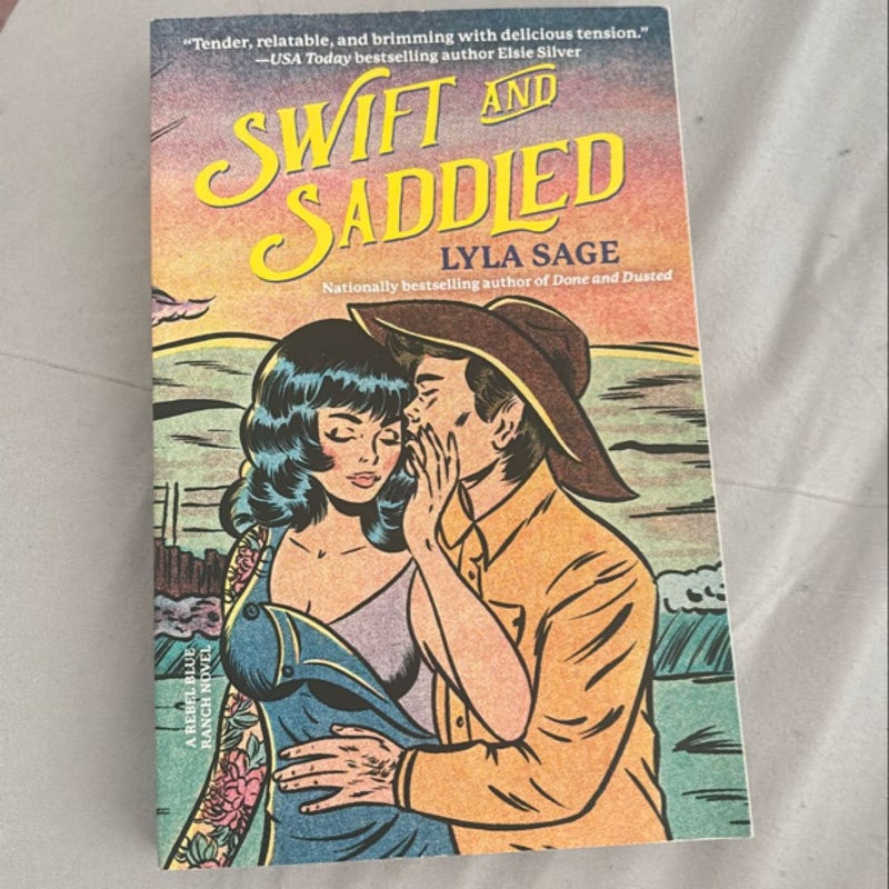 Swift and Saddled