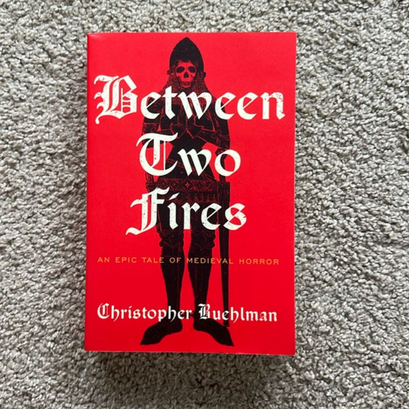 Between Two Fires