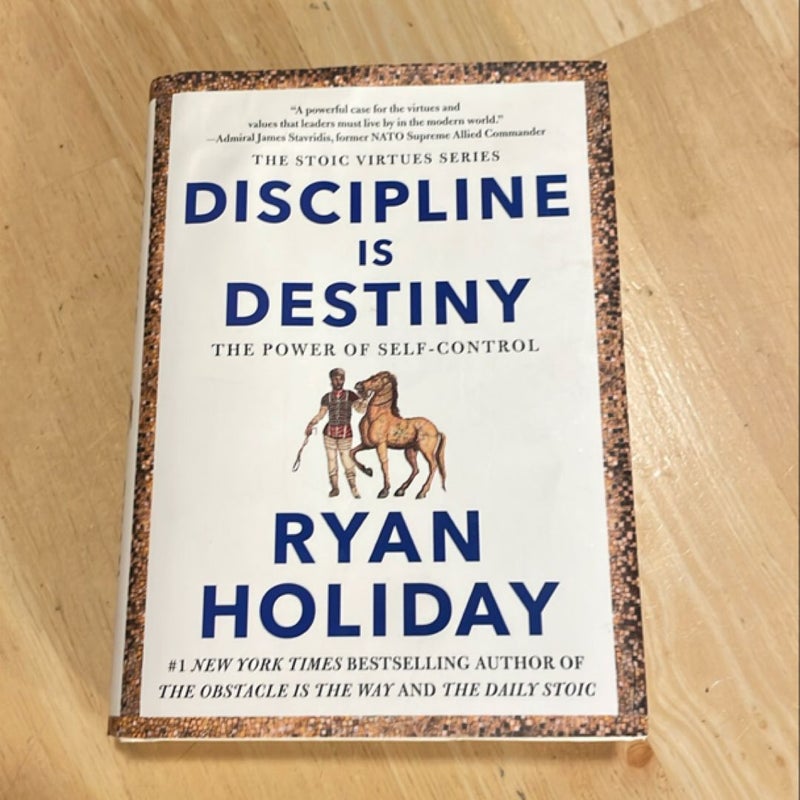 Discipline Is Destiny