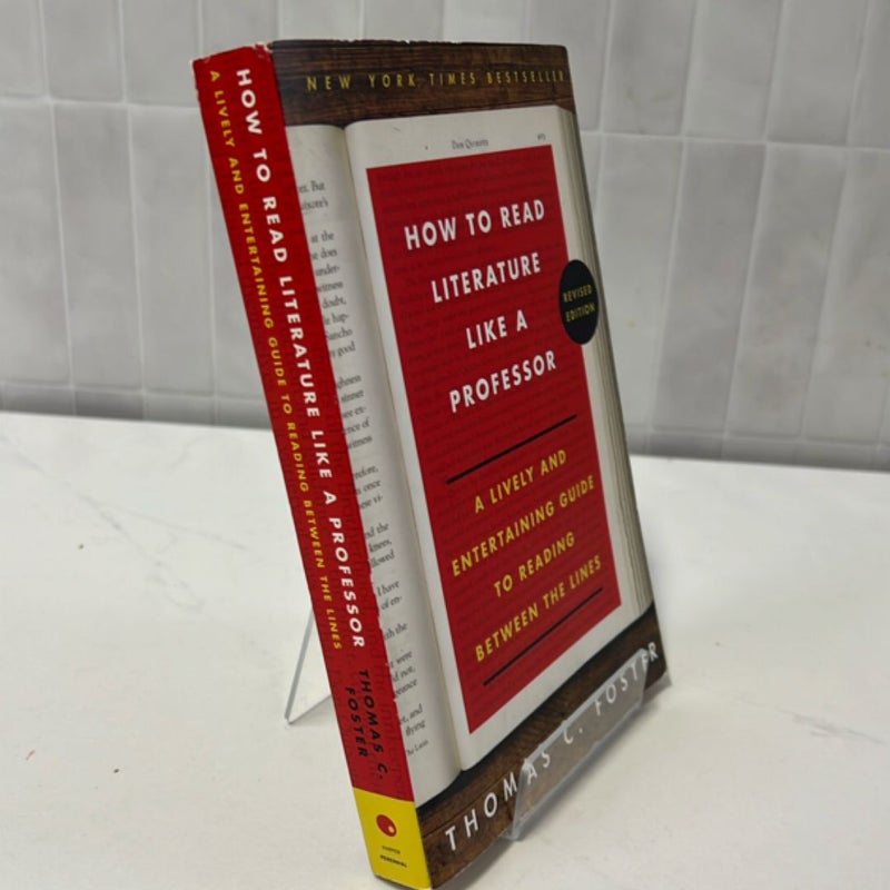 How to Read Literature Like a Professor Revised Edition