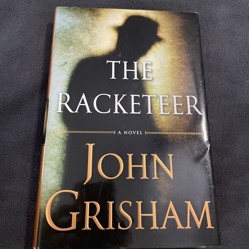 The Racketeer by John Grisham, Hardcover | Pangobooks