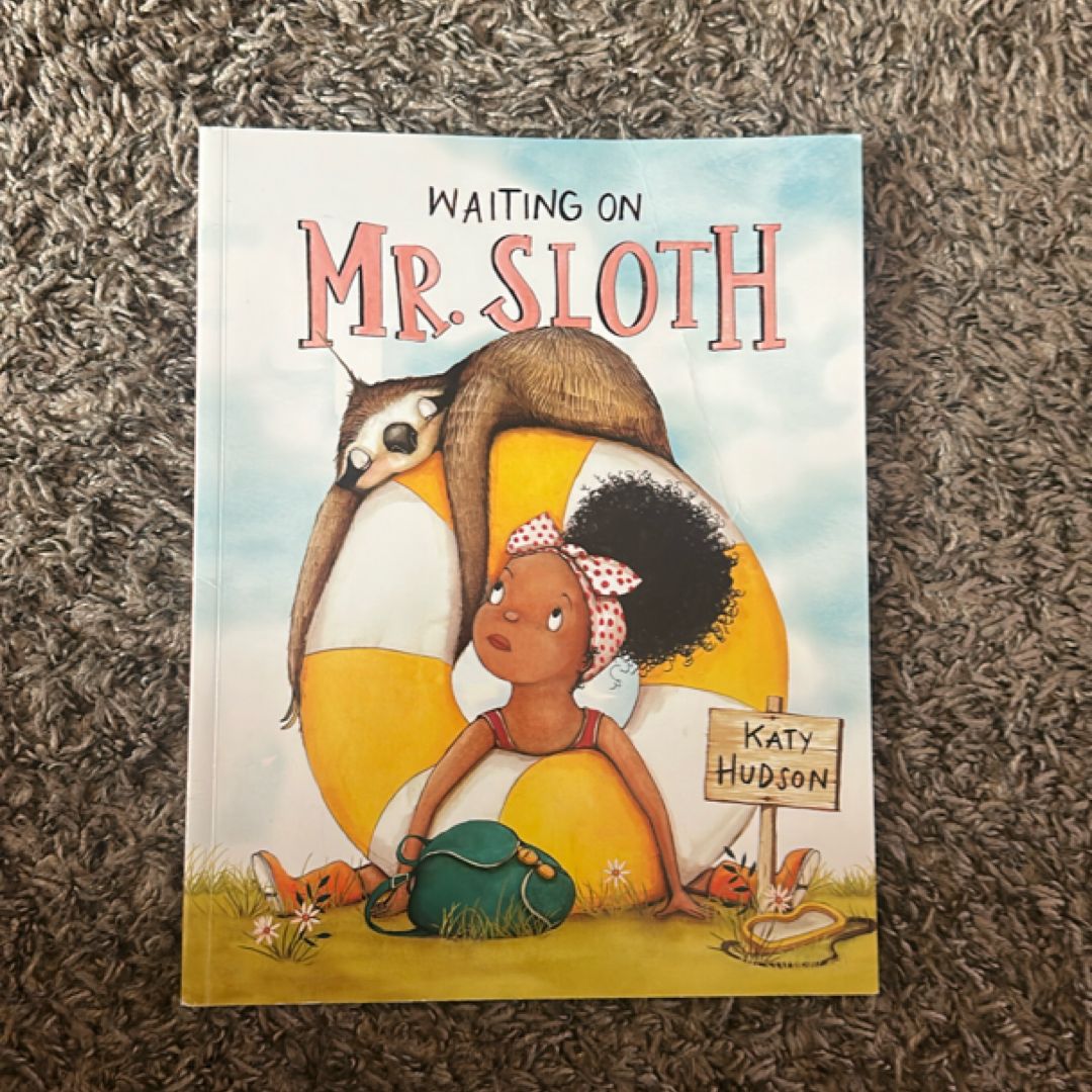 Waiting on Mr. Sloth