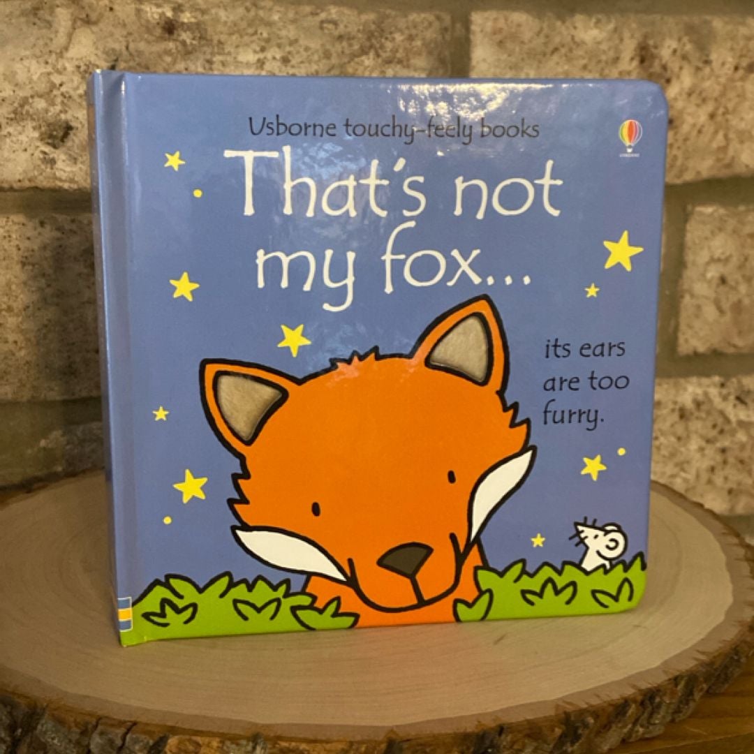 That’s Not My Fox…