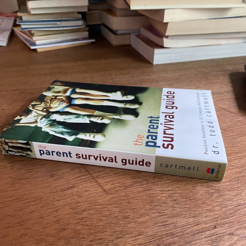 The Parent Survival Guide