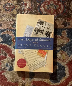 Last Days of Summer Updated Ed