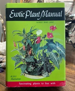 Exotic Plant Manual