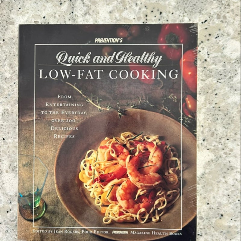 Prevention's Quick and Healthy Low-Fat Cooking