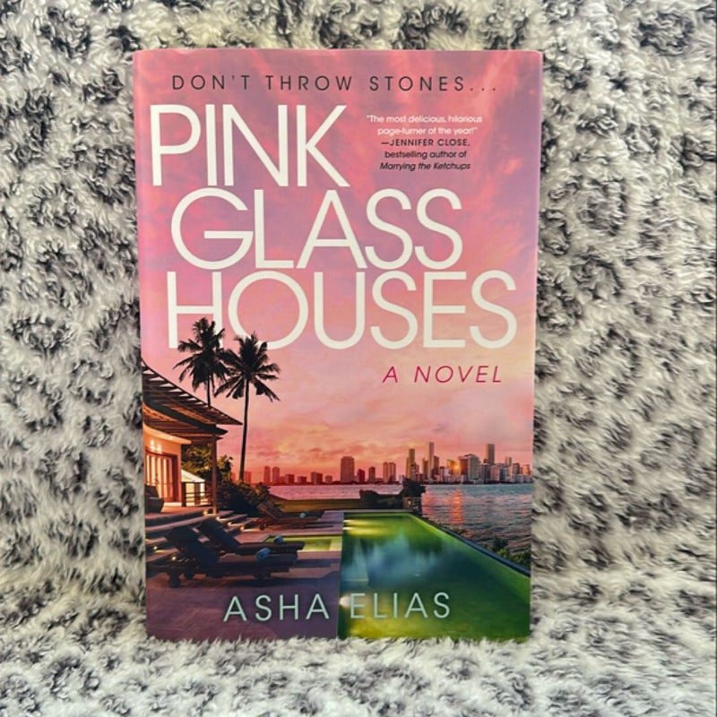 Pink Glass Houses