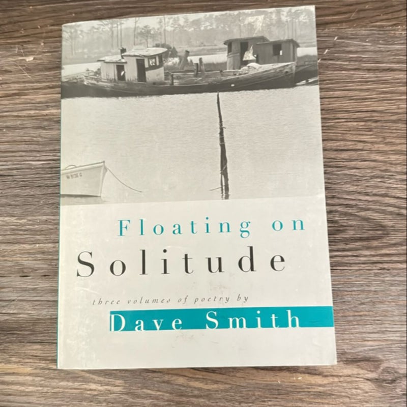 Floating on Solitude