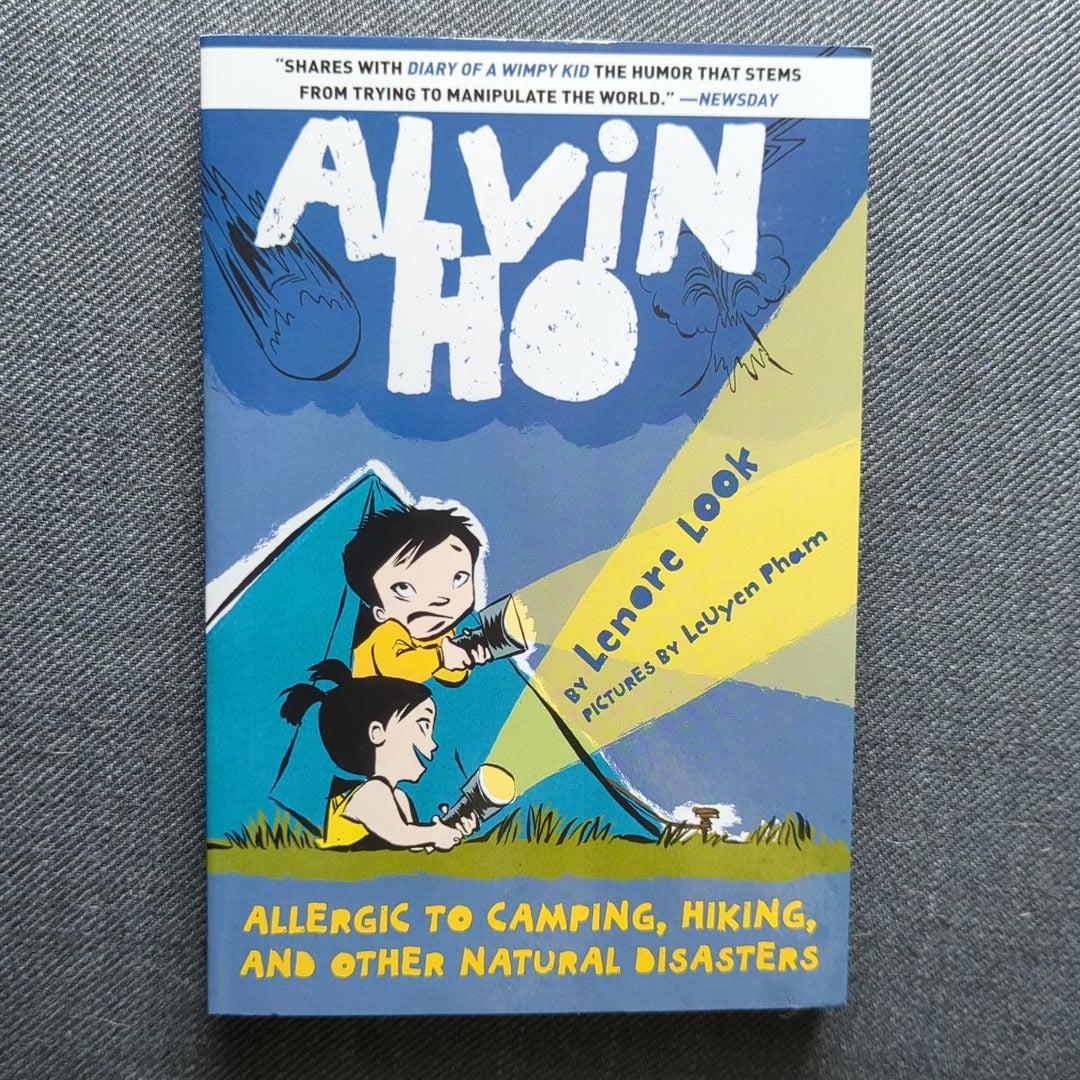 Alvin Ho: Allergic to Camping, Hiking, and Other Natural Disasters