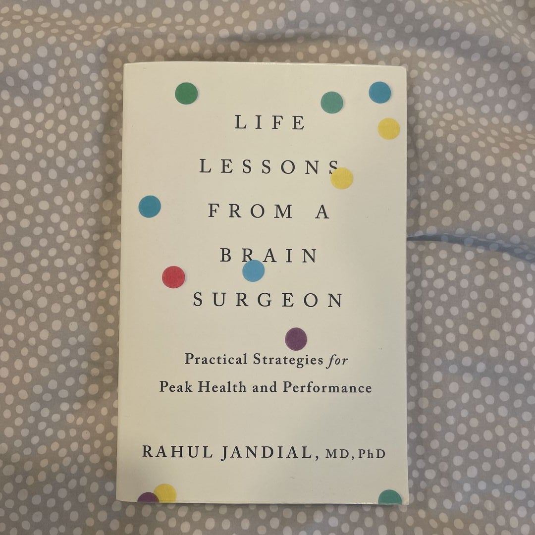 Life Lessons from a Brain Surgeon