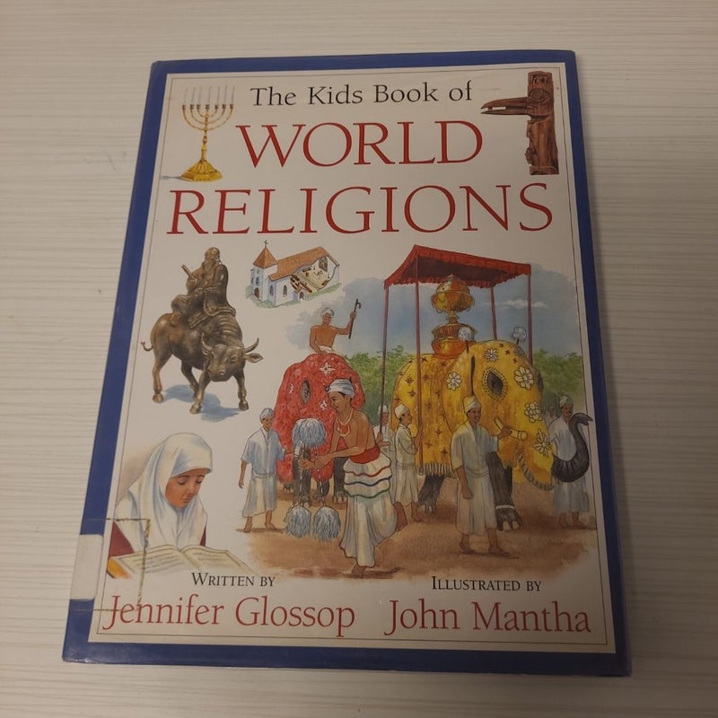 The Kids Book of World Religions