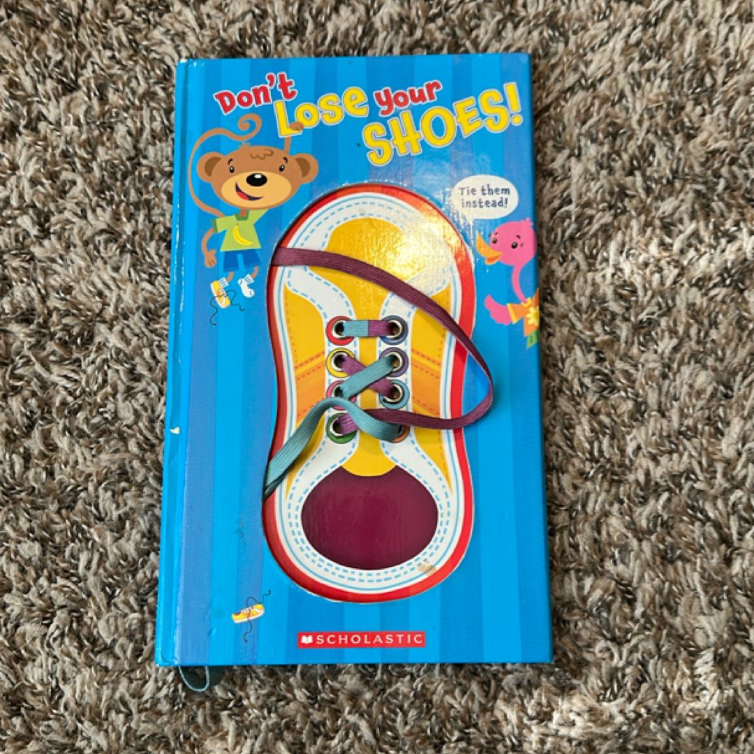 Don't Lose Your Shoes!