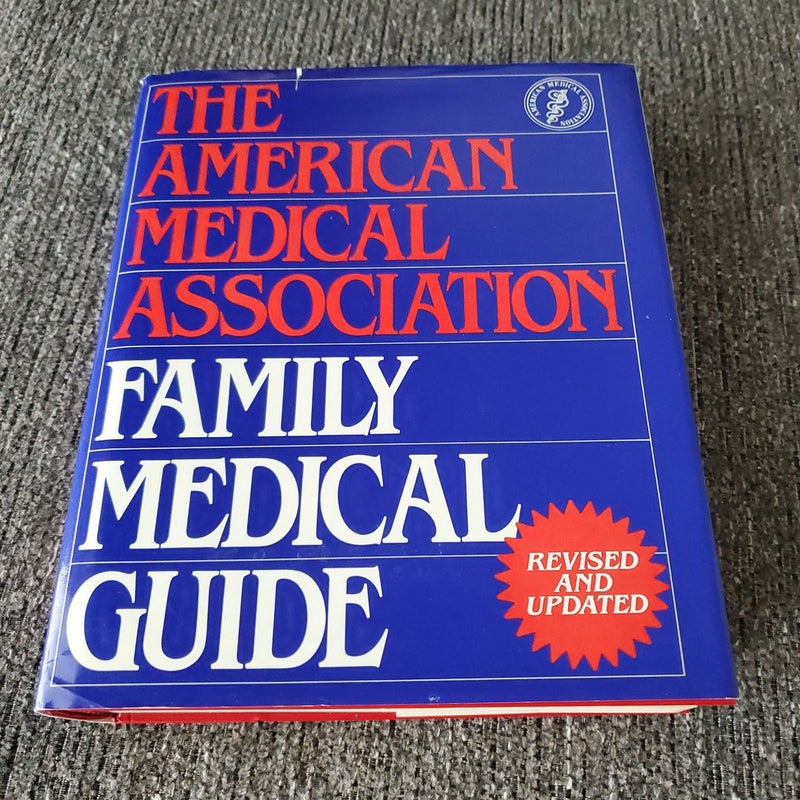 American Medical Association Family Medical Guide