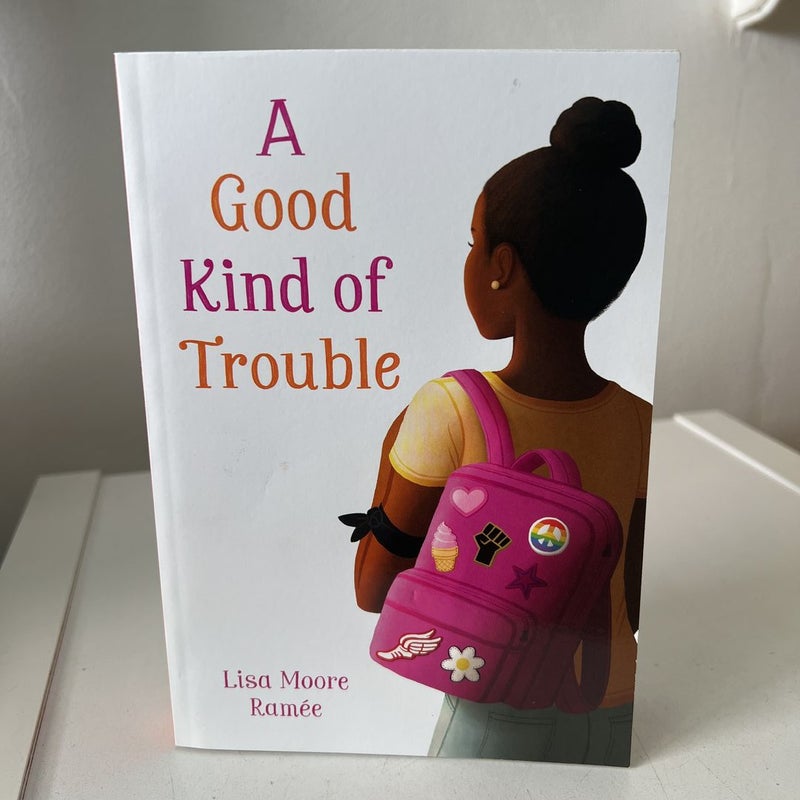 A Good Kind of Trouble