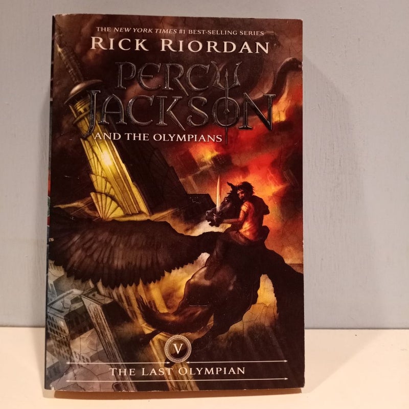 Percy Jackson and the Olympians, Book Five the Last Olympian (Percy Jackson and the Olympians, Book Five)