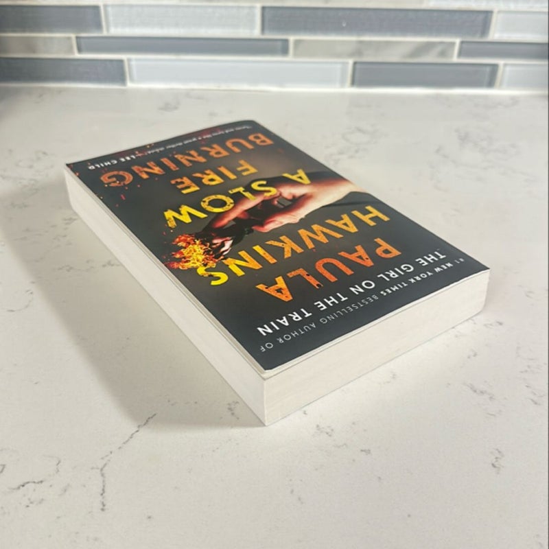 A Slow Fire Burning