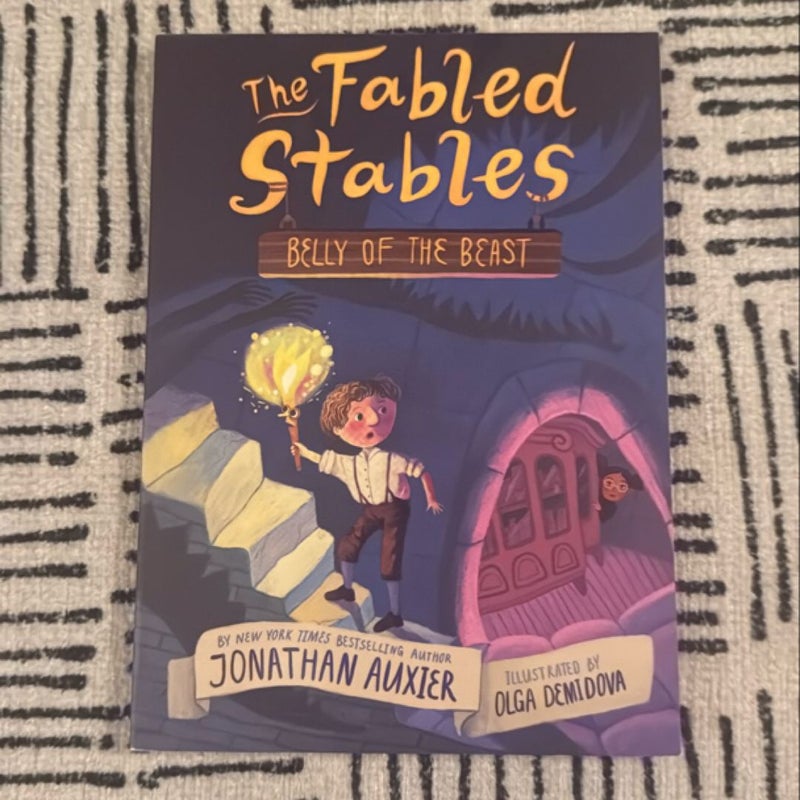 Belly of the Beast (the Fabled Stables Book #3)