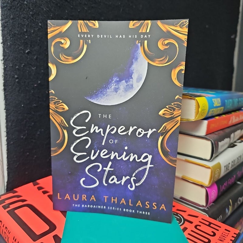 The Emperor of Evening Stars (the Bargainers Book 2. 5)