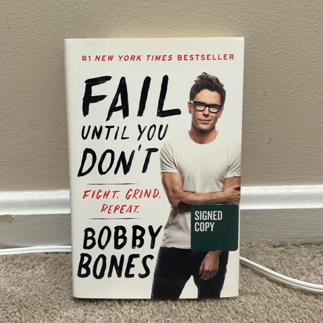 Fail Until You Don't