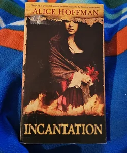 Incantation*