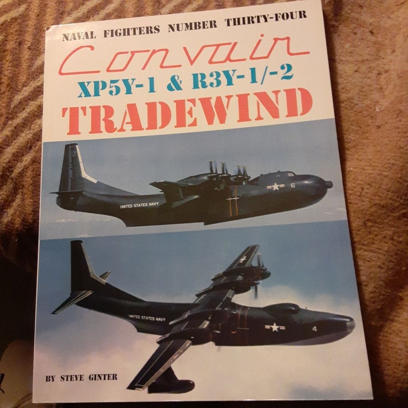 Convsir XP5Y-2 & R3Y'1/-2 Tradewind