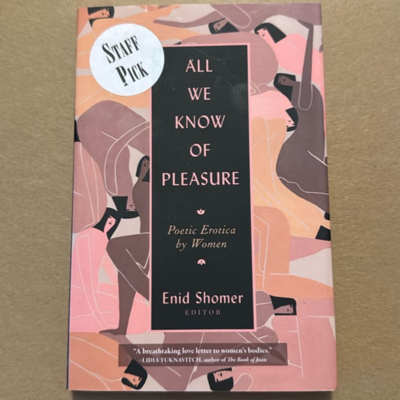 All We Know of Pleasure