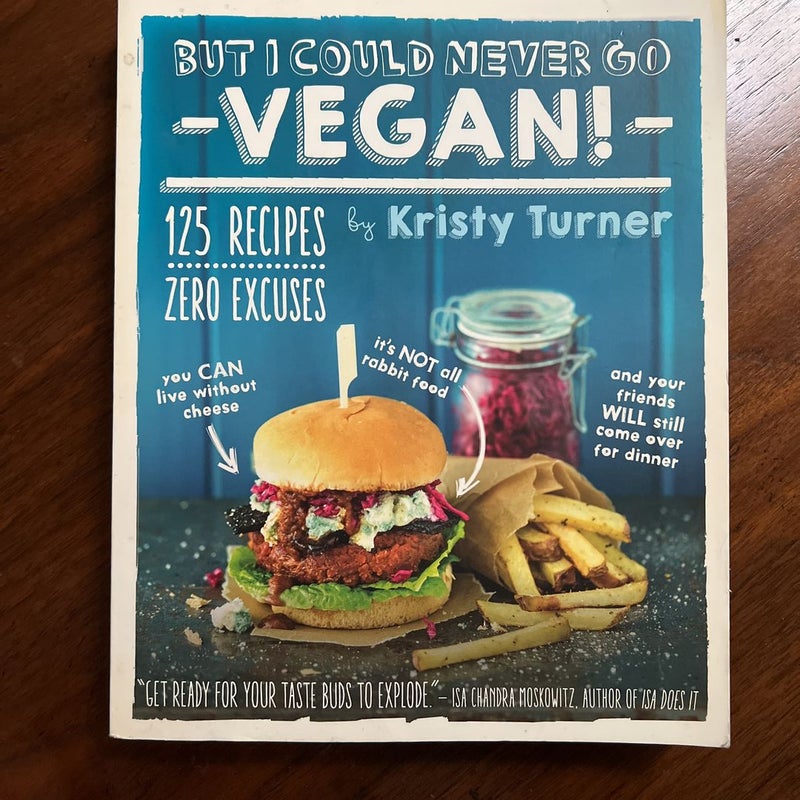 But I Could Never Go Vegan!