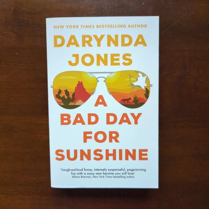 A Bad Day for Sunshine